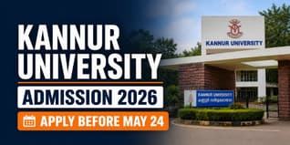 Kannur University UG & PG Admission 2026-27 Ongoing Till May 24